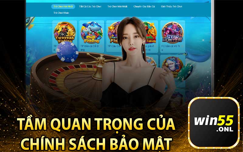 Tầm Quan Trọng Của
Chính Sách Bảo Mật