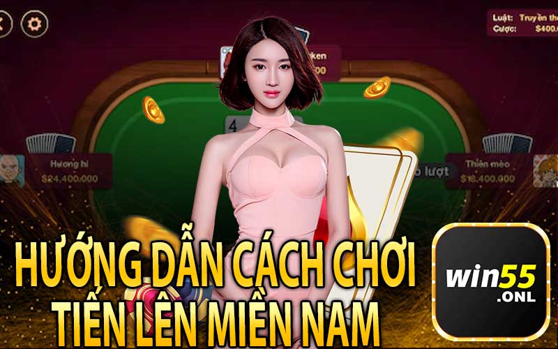 Hướng Dẫn Cách Chơi Tiến Lên Miền Nam